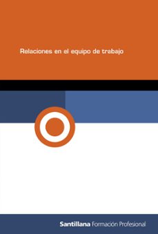 Relaciones equipo de trabajo (ed. 2009)