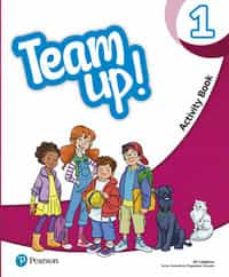 Team up! 1 activity book print & digital interactive activity book -online practice access code (edición en inglés)