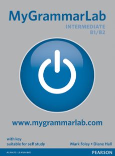 Mygrammarlab intermediate student s book with answer key & mylab access (b1/b2) (edición en inglés)
