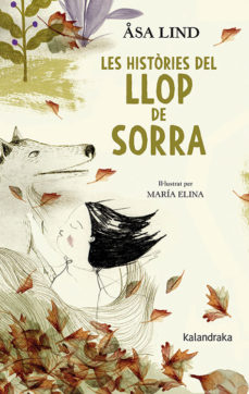 Les histories del llop de sorra (edición en catalán)