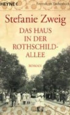 Das haus in der rothschildallee (edición en alemán)