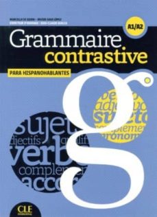 Grammaire contrastive a1 espag (edición en francés)