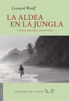 La aldea en la jungla y otras historias orientales