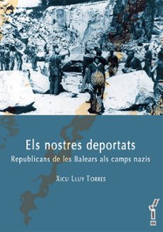 Els nostres deportats (edición en catalán)