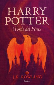 Harry potter i l ordre del fÈnix (rÚstica) (edición en catalán)
