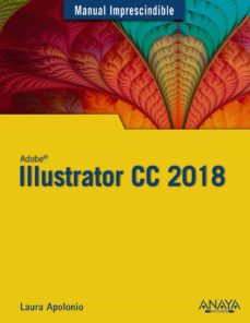 Illustrator cc 2018 (manual imprescindible)