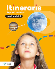 Itineraris. medi social 5º educacion primaria (edición en catalán)