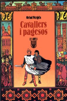 Cavallers i pagesos (10ª ed.) (edición en catalán)