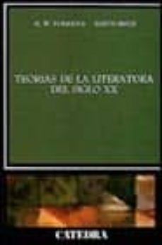 Teorias de la literatura del siglo xx (4ª ed.)