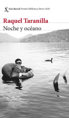 Noche y oceano (premio biblioteca breve 2020)