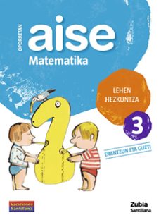 Lh 3 oporrak aise matematika (edición en euskera)