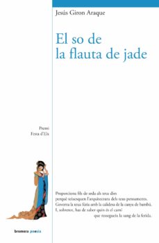 El so de la flauta de jade (edición en catalán)