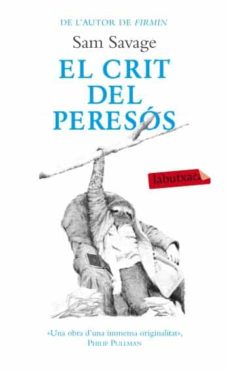 El crit del peresos (edición en catalán)