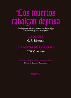 Los muertos cabalgan deprisa: lenora y la novia de corinto