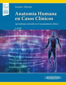 AnatomÍa humana en casos clÍnicos (4ª ed.)