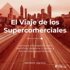 El viaje de los supercomerciales