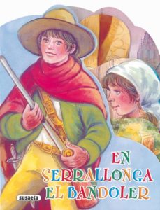 En serrallonga, el bandoler (edición en catalán)