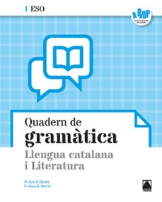 Quadern llengua literatura 1º eso catalunya a prop (edición en catalán)