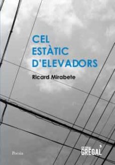 Cel estatic d elevadors (edición en catalán)