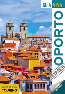 Oporto 2019 (guia viva express) (4ª ed.)