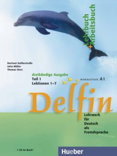 Delfin 1: lehrbuch - arbeitsbuch, dreibandige ausgabe (teil 1 lek t. 1-7) contiene cd (edición en alemán)