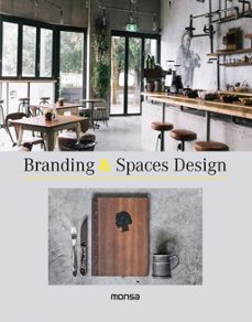 Branding & spaces design (ed. bilingÜe espaÑol - ingles)