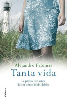 Tanta vida (edición en catalán)