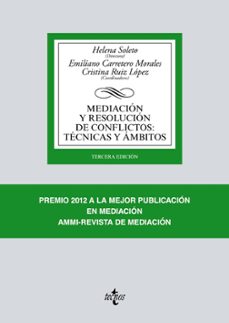 Mediacion y resolucion de conflictos: tecnicas y ambitos (3ª ed.)