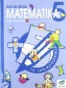 Matematika 5 lehen hezkunta baga biga: 10.lan koadernoa (edición en euskera)