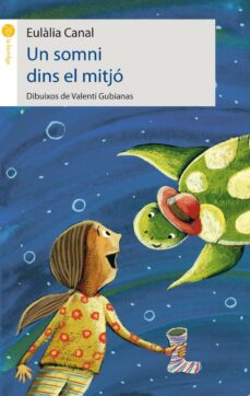 Un somni dins el mitjo (edición en catalán)