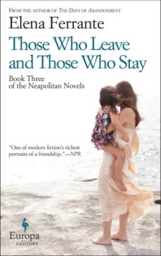 Those who leave and those who stay (edición en inglés)