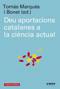 Deu aportacions catalanes a la ciÈncia actual (edición en catalán)