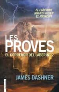 Les proves. el corredor del laberint 2 (edición en catalán)