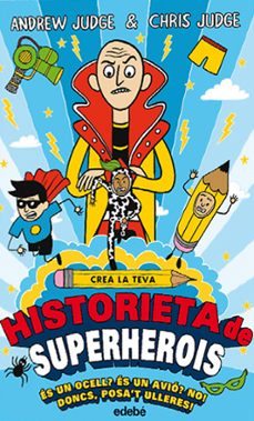 Crea la teva historieta de superherois (edición en catalán)