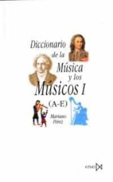 Diccionario de la musica y los musicos.(tomo 1)