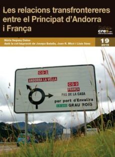 Les relacions transfrontereres entre el principat d andorra i francia (edición en catalán)