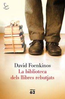 La biblioteca dels llibres rebutjats (edición en catalán)