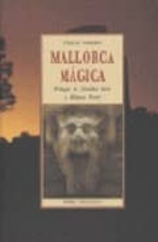 Mallorca magica (4ª ed.)
