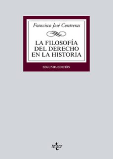 La filosofia del derecho en la historia (2ª ed)