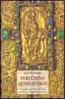 Peregrino querubinico: epigramas y maximas espirituales para llev ar a la contemplacion de dios