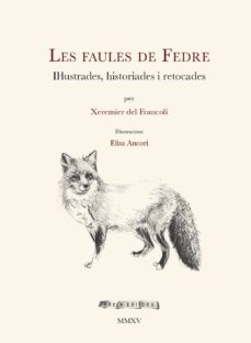 Les faules de fedre (edición en catalán)