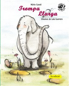 Trompa llarga (2ª edicio) (edición en catalán)