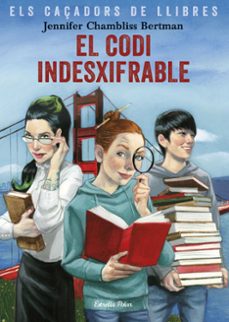 Els caÇadors de llibres 2: el codi indesxifrable (edición en catalán)